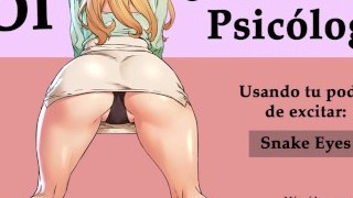Usando Tu Poder De Excitar Con La Psicóloga. JOI Hentai En Español.